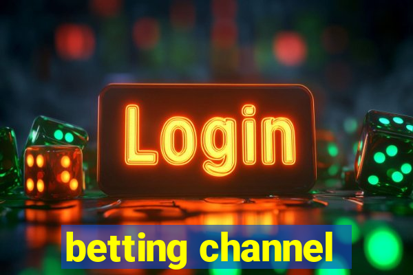 betting channel