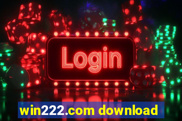 win222.com download