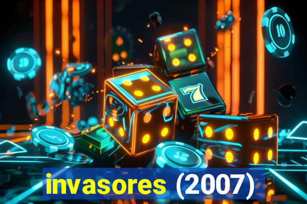 invasores (2007)