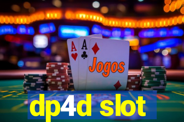 dp4d slot