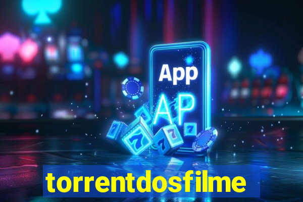 torrentdosfilmes.site