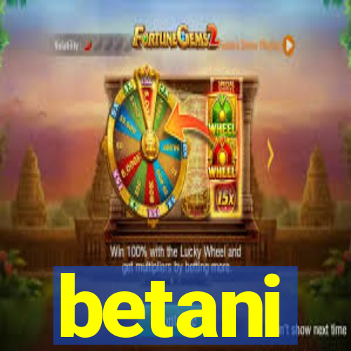 betani