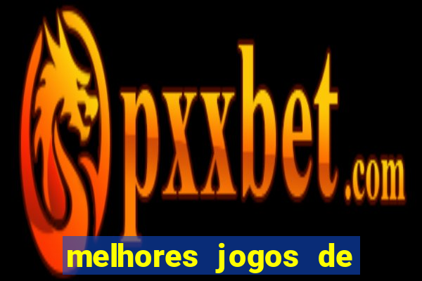 melhores jogos de aposta para ganhar dinheiro