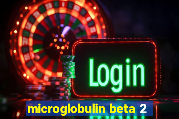 microglobulin beta 2