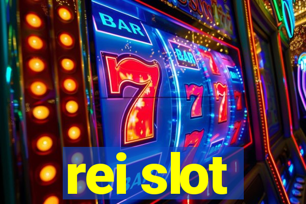 rei slot