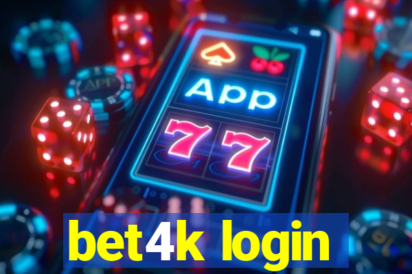 bet4k login