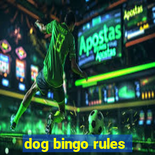 dog bingo rules