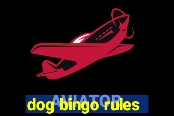 dog bingo rules