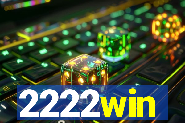 2222win