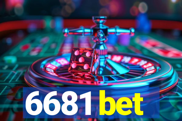 6681 bet