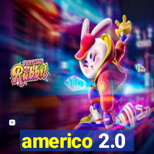 americo 2.0