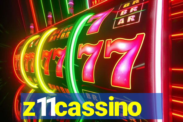 z11cassino