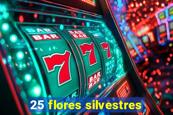 25 flores silvestres