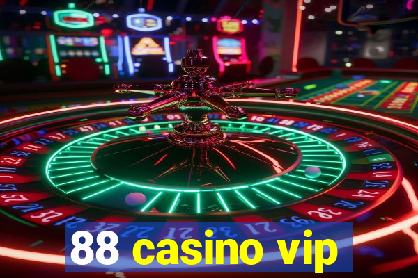 88 casino vip