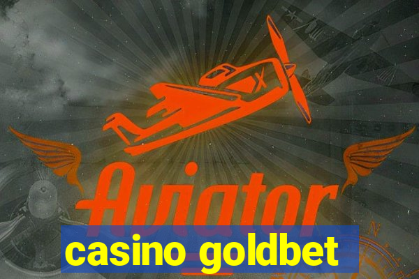 casino goldbet