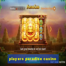 players paradise casino