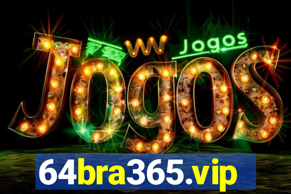 64bra365.vip