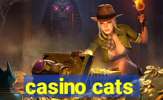 casino cats