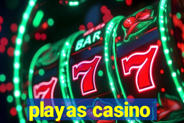 playas casino