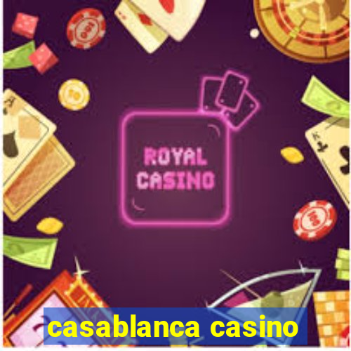 casablanca casino