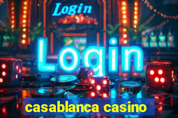 casablanca casino