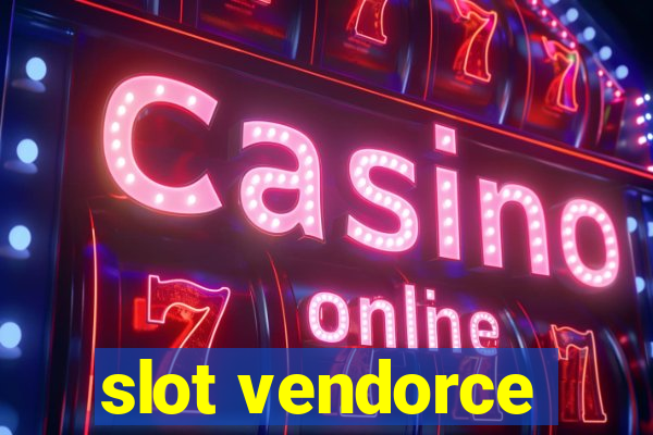 slot vendorce