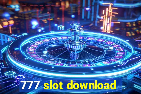 777 slot download