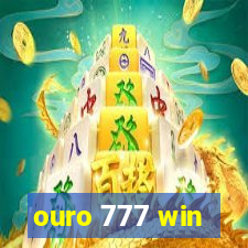 ouro 777 win