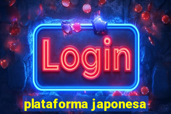 plataforma japonesa