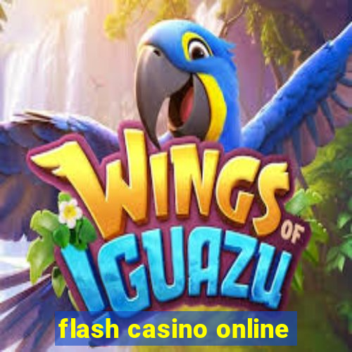 flash casino online