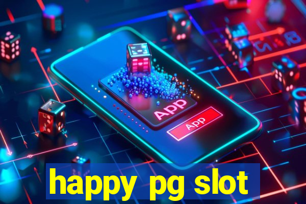 happy pg slot