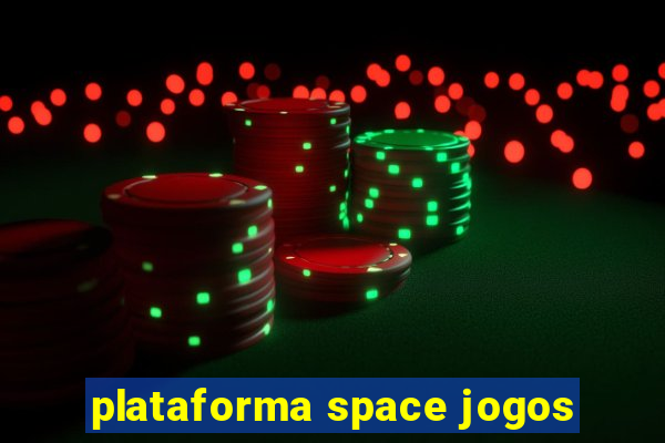 plataforma space jogos