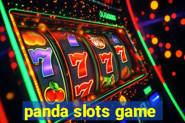 panda slots game