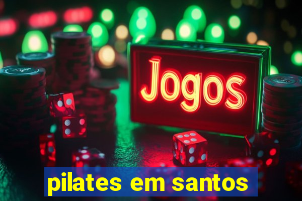 pilates em santos