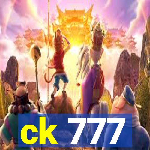 ck 777