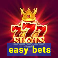 easy bets