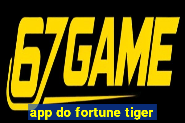 app do fortune tiger