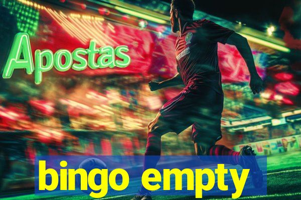 bingo empty