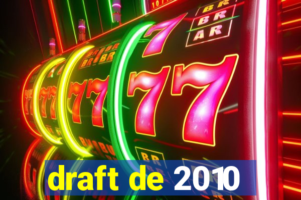 draft de 2010