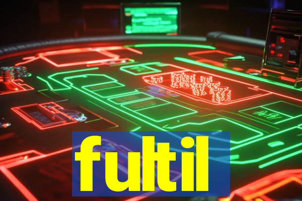 fultil