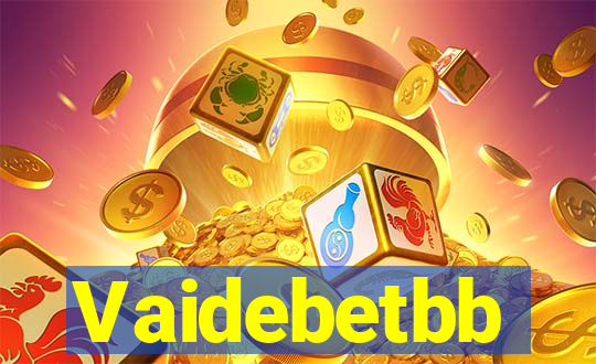 Vaidebetbb