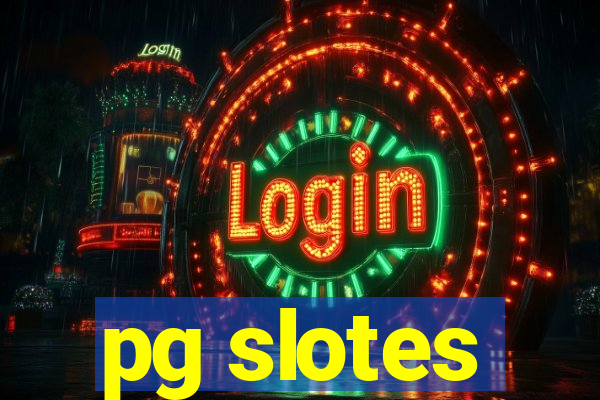 pg slotes