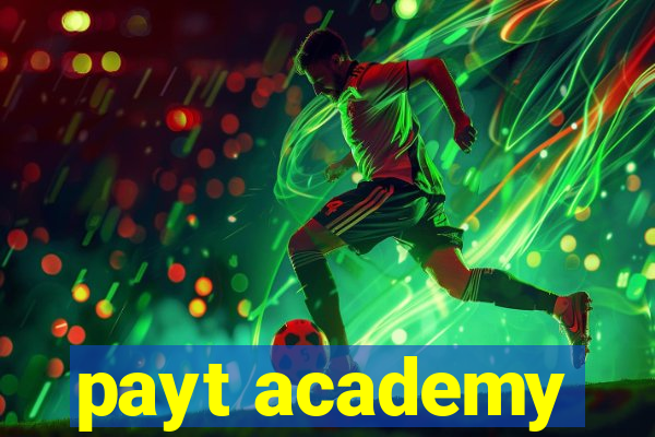 payt academy