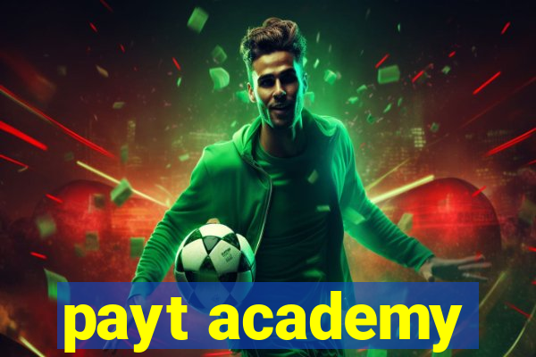 payt academy