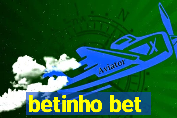 betinho bet