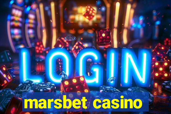 marsbet casino