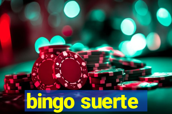 bingo suerte