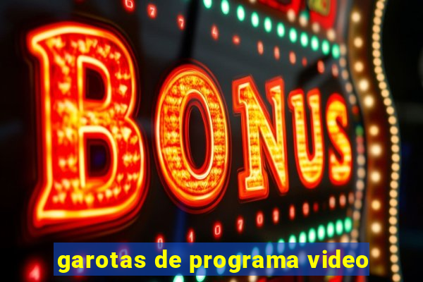 garotas de programa video