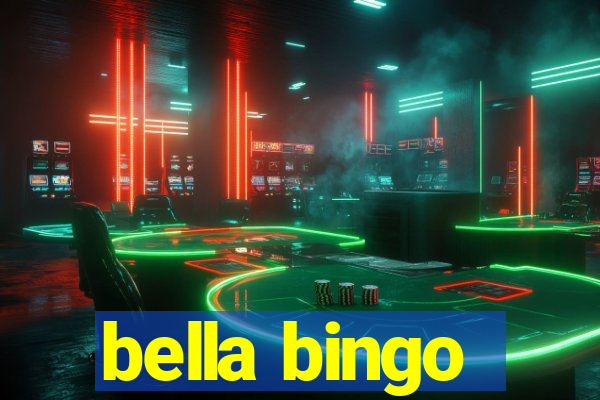 bella bingo