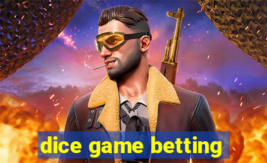 dice game betting